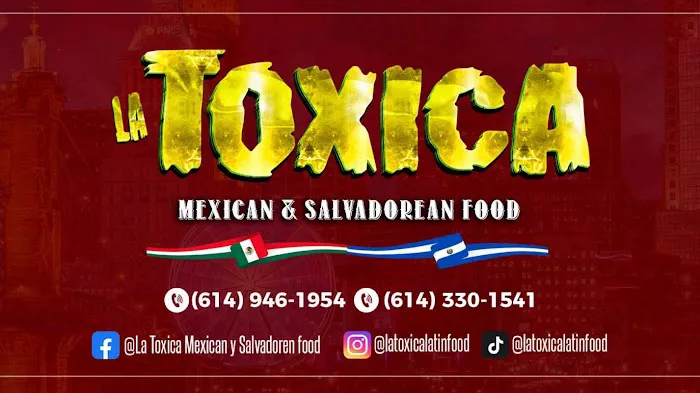 La Toxica Salvadorean & Mexican Food Picture 1