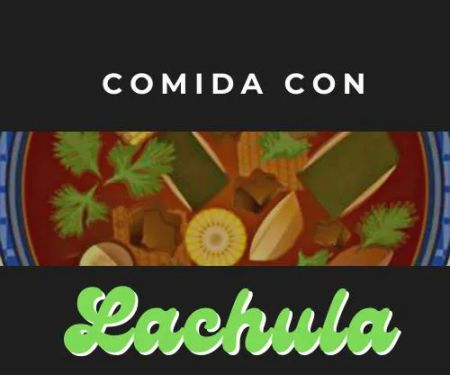 Comida Con La Chula