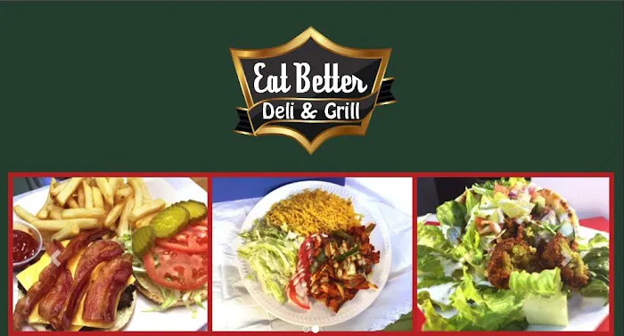Eat Better Deli and Grill Picture 6