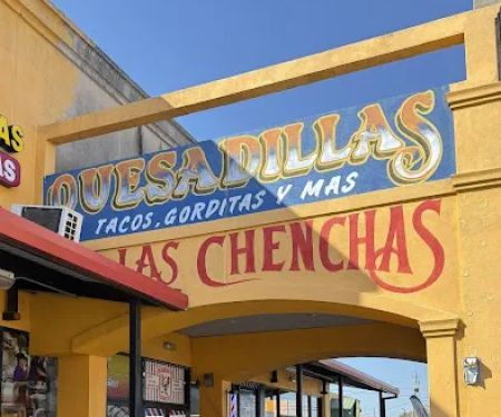 Las Chenchas Best Quesadillas in Texas